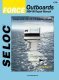 Force Outboards 3-150HP 1984-1999 Repair Manual 1-4 Cylinder, 2 Stroke - Seloc